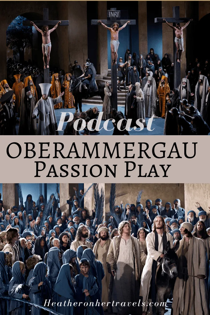 Podcast of Oberammergau Passion Play