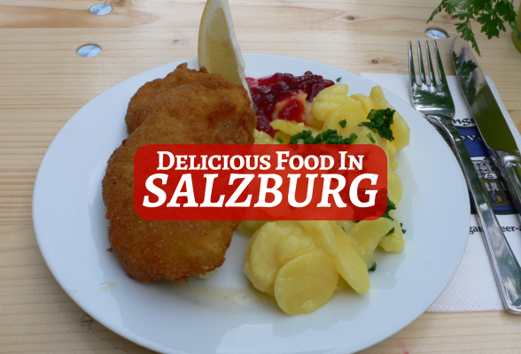 Delicious Food in Salzburg Austria