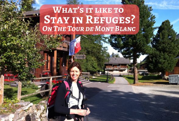 What's it like to stay in a Refuge? on the Tour de Mont Blanc