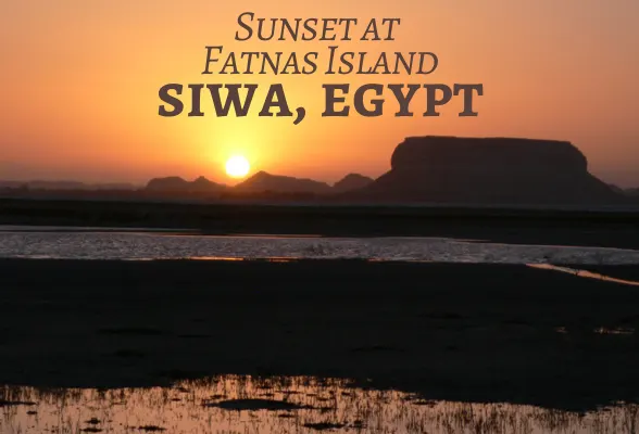 Siwa sunset at Fatnas Island Egypt featured 588