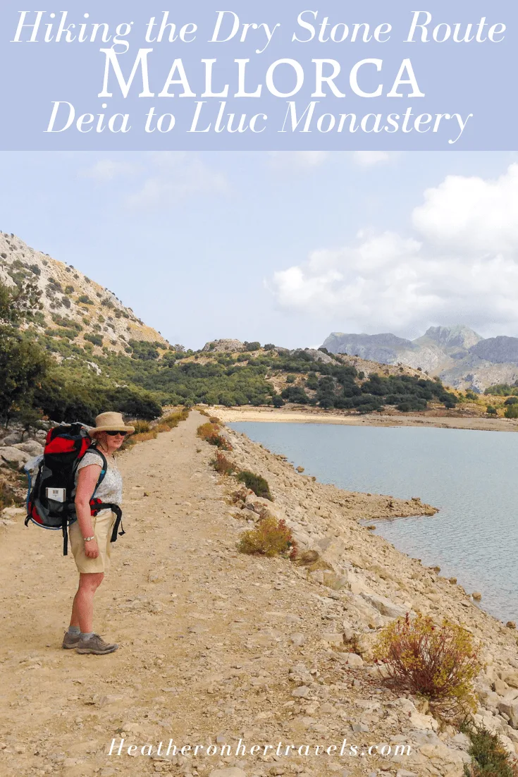 Hiking the GR221 Dry Stone Route in Mallorca Part 1