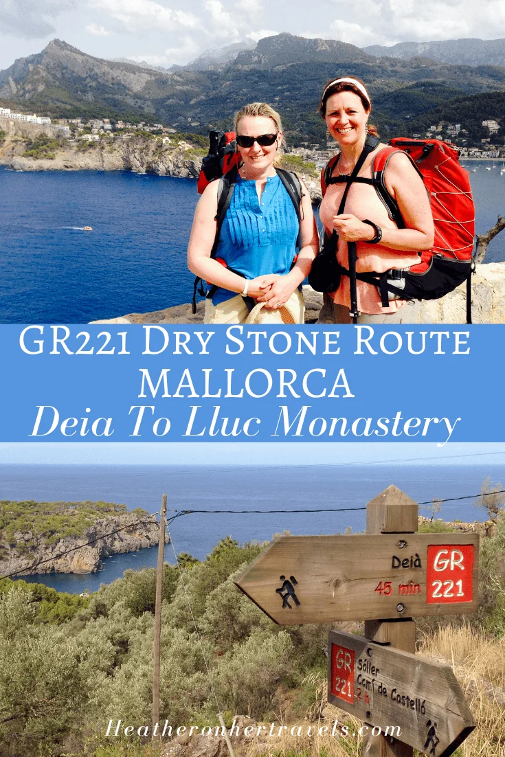 Hiking the GR221 Dry Stone Route in Mallorca Part 1