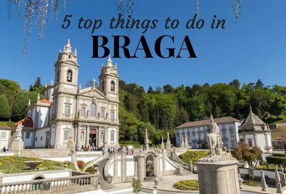 Top Things to do in Braga