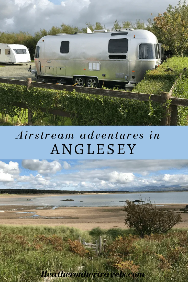 Read about our Airstream Adventures in Anglesey