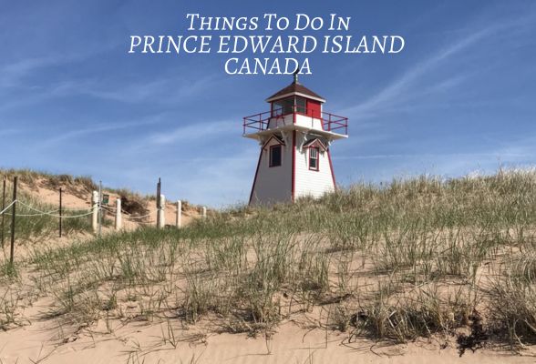 10 fun things to do in Charlottetown and Prince Edward Island