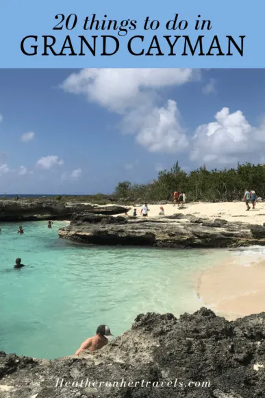 20 Things to do Grand Cayman - Cayman Islands