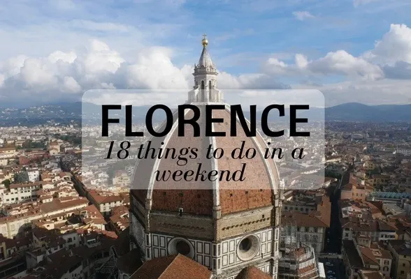 18 top things to do in Florence, Italy