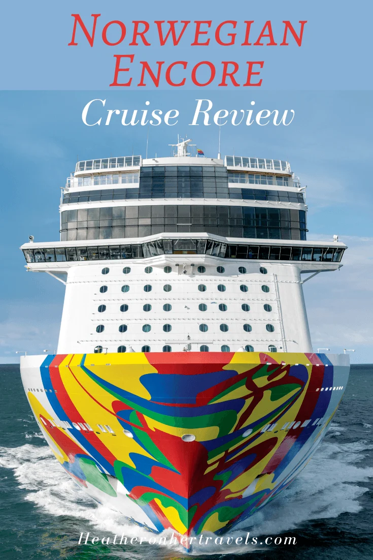 Norwegian Encore Review - a fun cruise experience from Norwegian Cruise Line