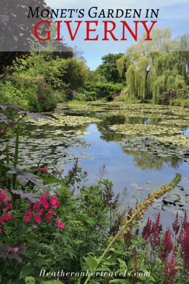 Monet's Garden at Giverny in Normandy, France Photo Heatheronhertravels.com