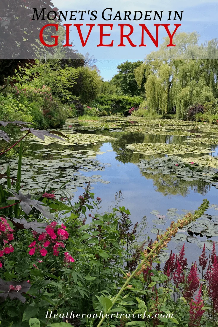 Monet's Garden at Giverny in Normandy, France Photo Heatheronhertravels.com