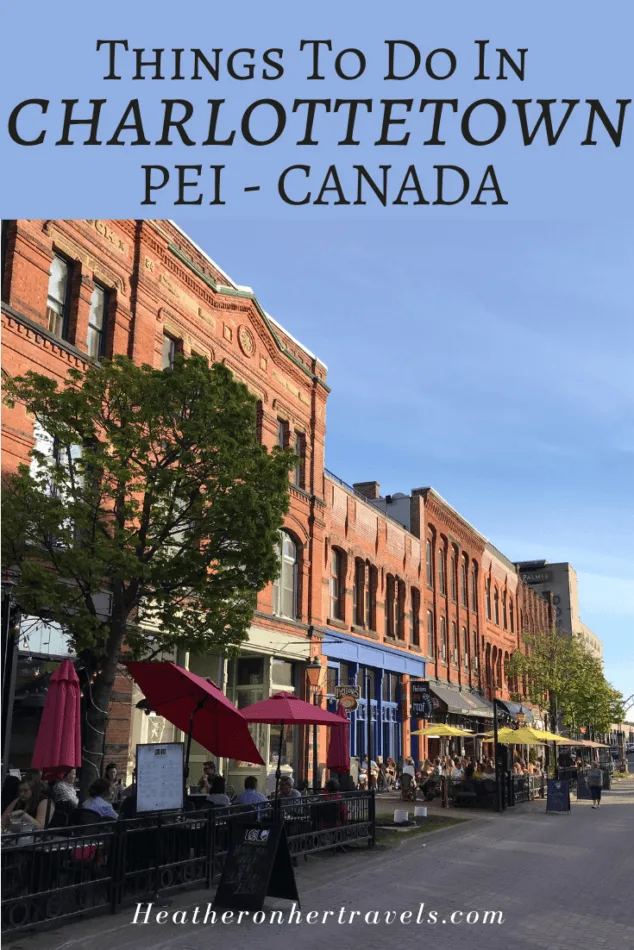 10 fun things to do in Charlottetown and Prince Edward Island in Canada