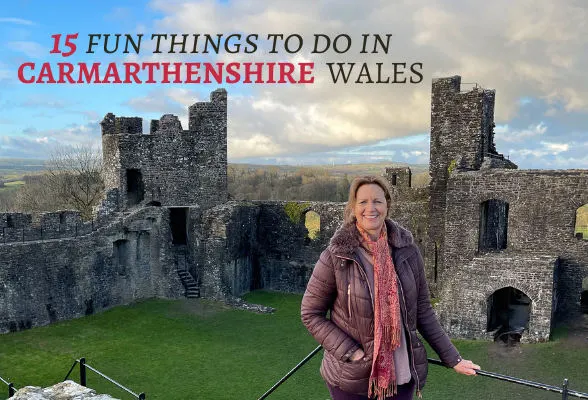 Things to do in Carmarthenshire Wales