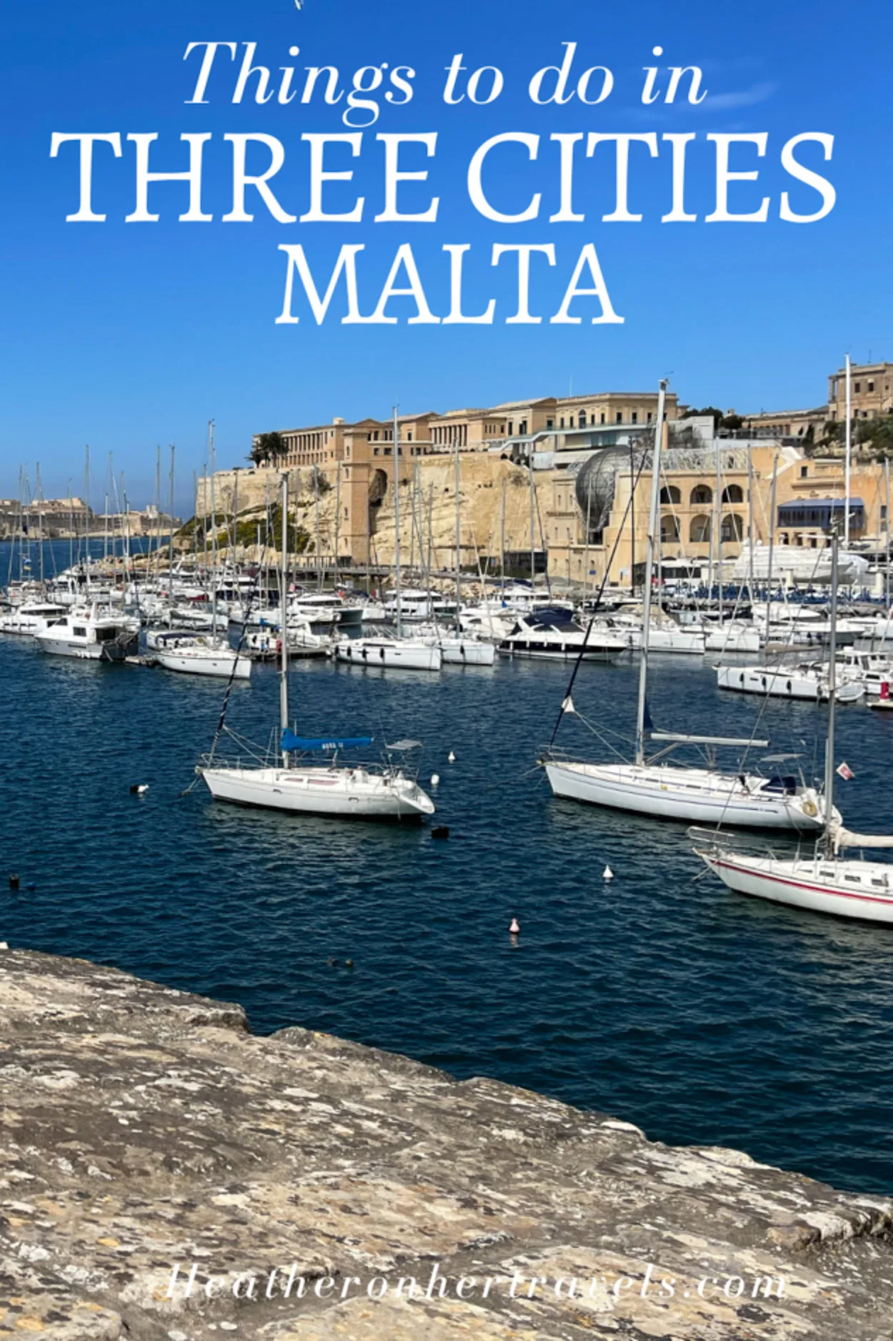 Three Cities Malta travel guide Heatheronhertravels.com