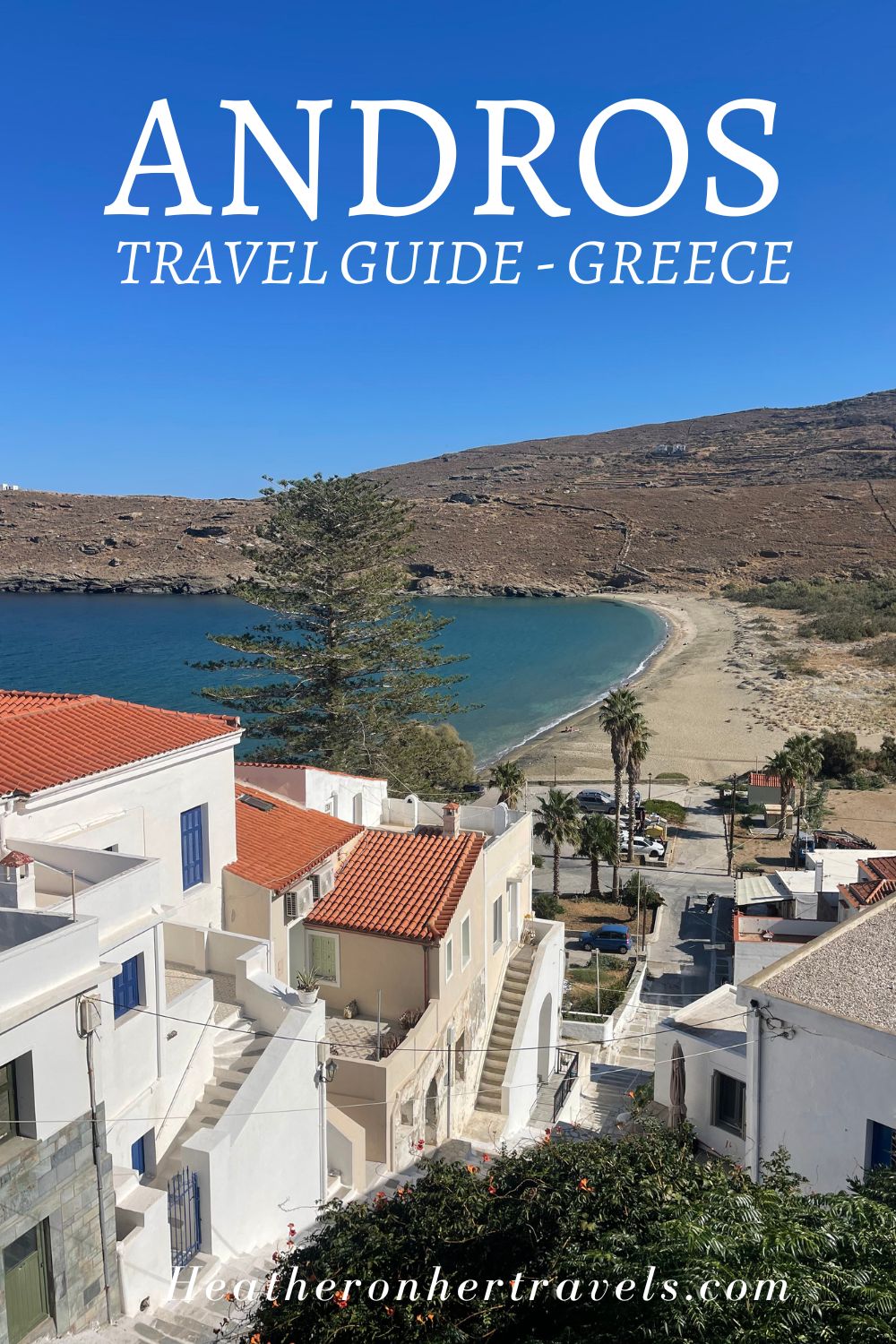 Things to do in Andros Greece Photo Heatheronhertravels.com